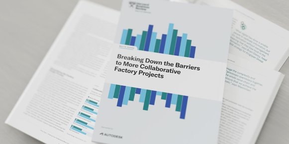Cover of a report titled "Breaking Down the Barriers to More Collaborative Factory Projects"
